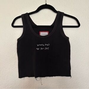 CHNGE Women Don’t Owe You Sh!t Tank